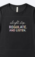 Regulate & listen